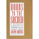 Doors To The Sacred By Joseph Martos